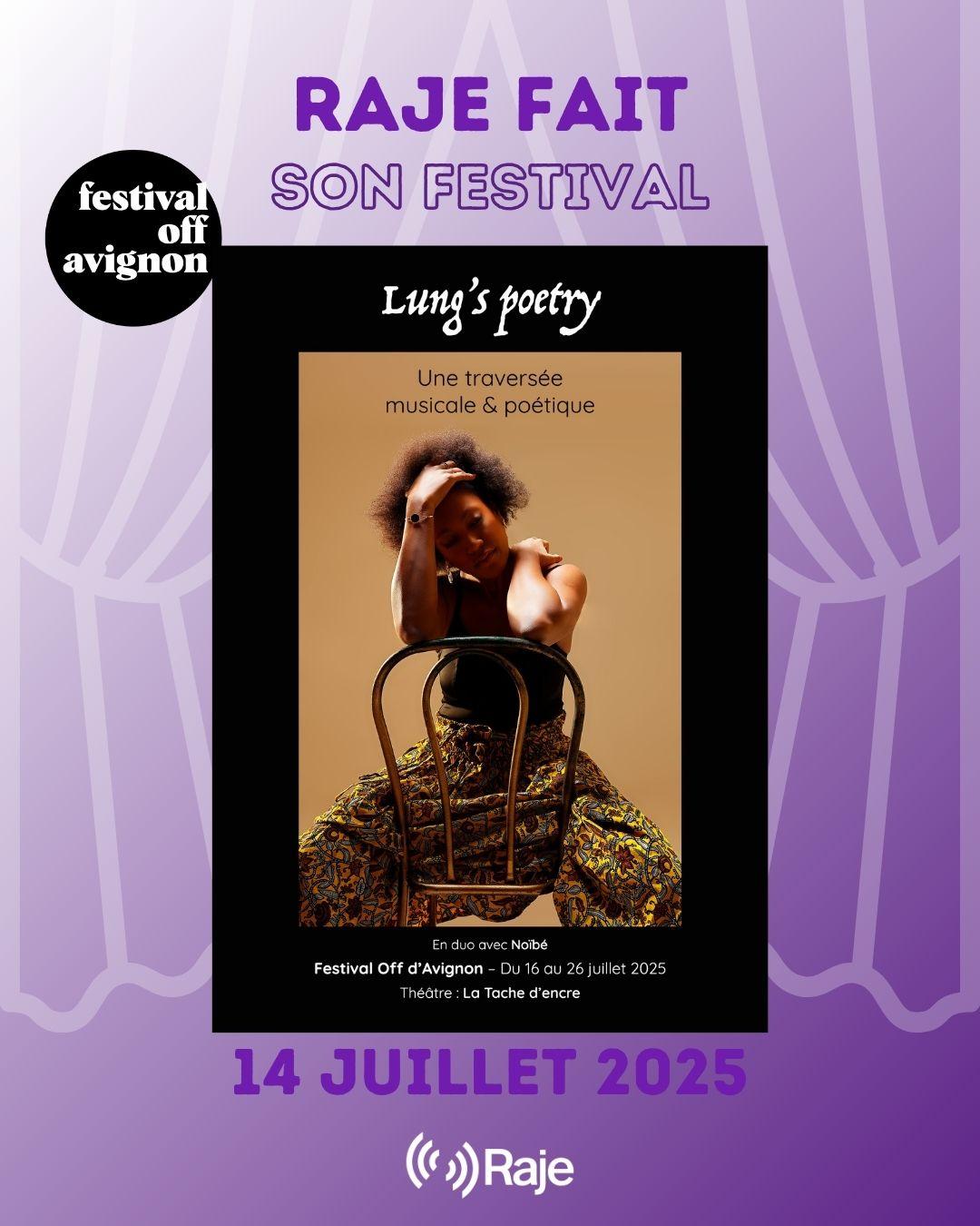 RAJE FAIT SON FESTIVAL JOUR #14 Paola Berrod pour LUNG'S POETRY : Une traversée musicale et poétique